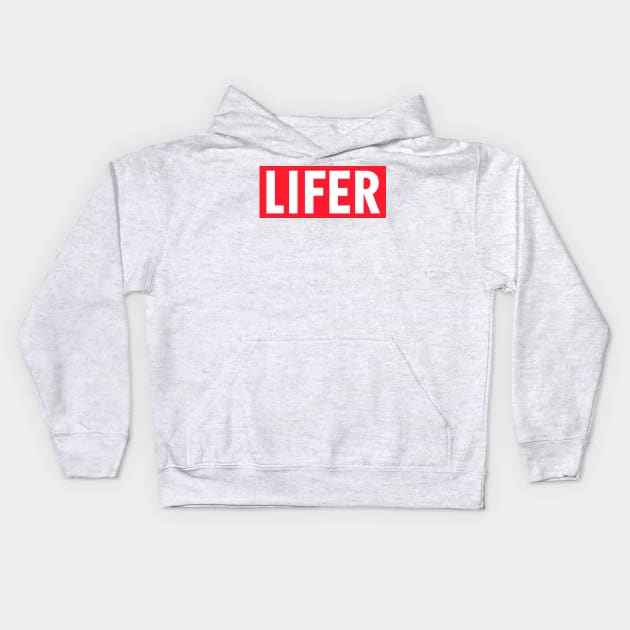 Lifer Kids Hoodie by robinlund